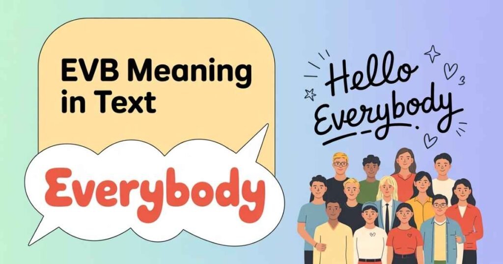 EVB Meaning in text