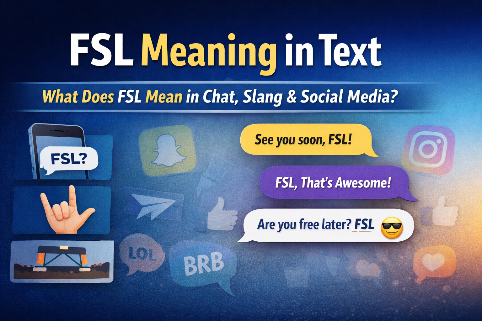 FSL meaning in text